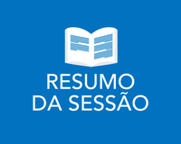Resumo da sessão ordinária de 18/05/2026